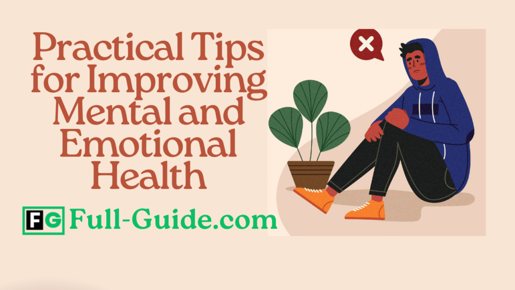 How Can I Improve My Mental and Emotional Health